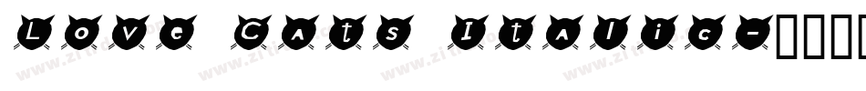 Love Cats Italic字体转换